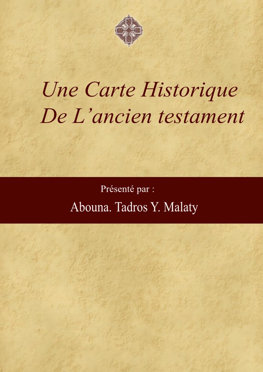 Ancien Testament Père Tadros Y.Malaty